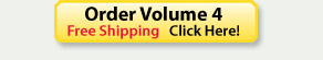 Order Volume 4, Free Shipping - Click Here!